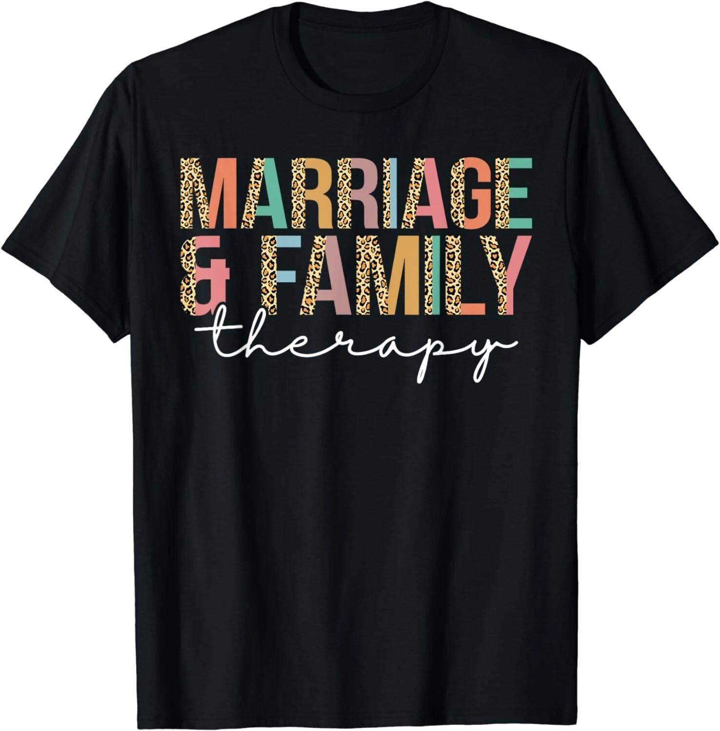 

Marriage and Family Therapy Therapist Relationship Harmony Gift Unisex T-Shirt S