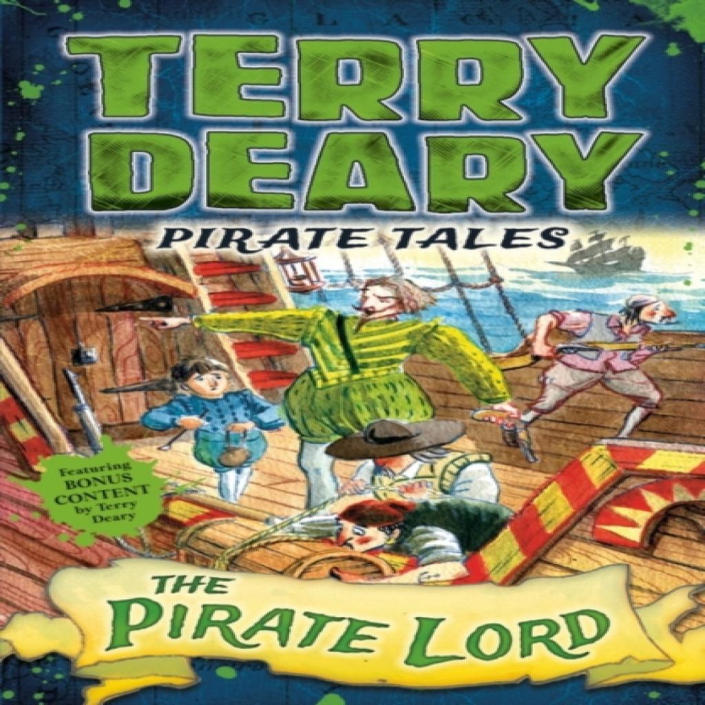 Pirate Tales The Pirate Lord by Terry Deary Paperback Book 9781472941930