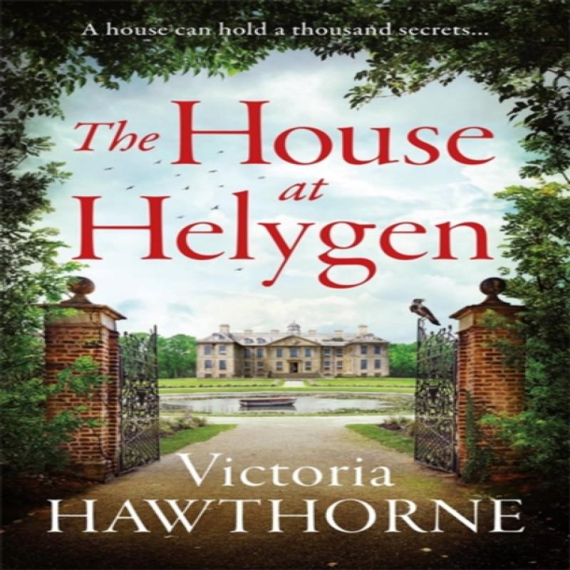 The House At Helygen by Victoria Hawthorne Paperback Book 9781529418491