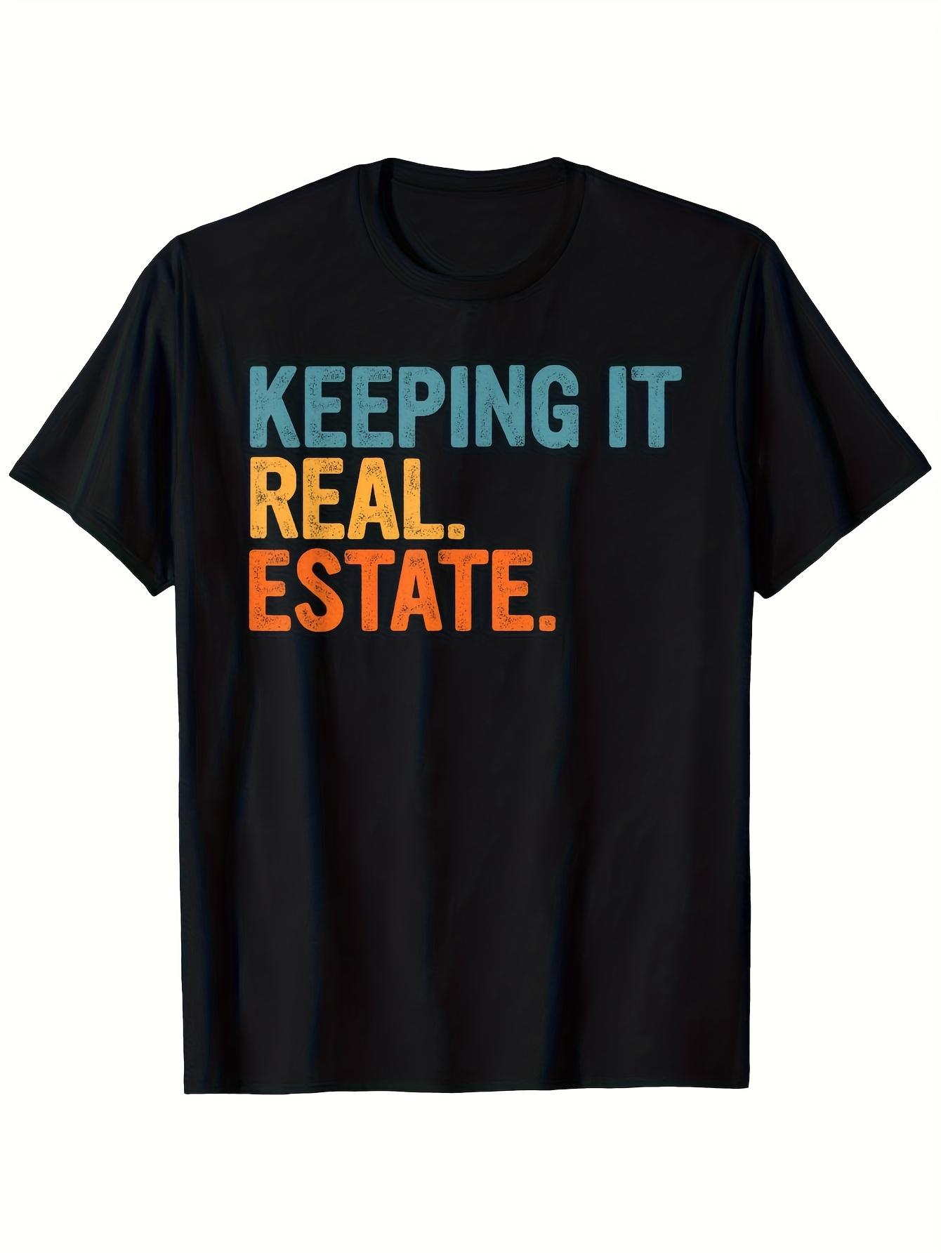 Funny Real Estate Agent T-shirt - Keeping It Real Estate Bold Teal & Orange Print S