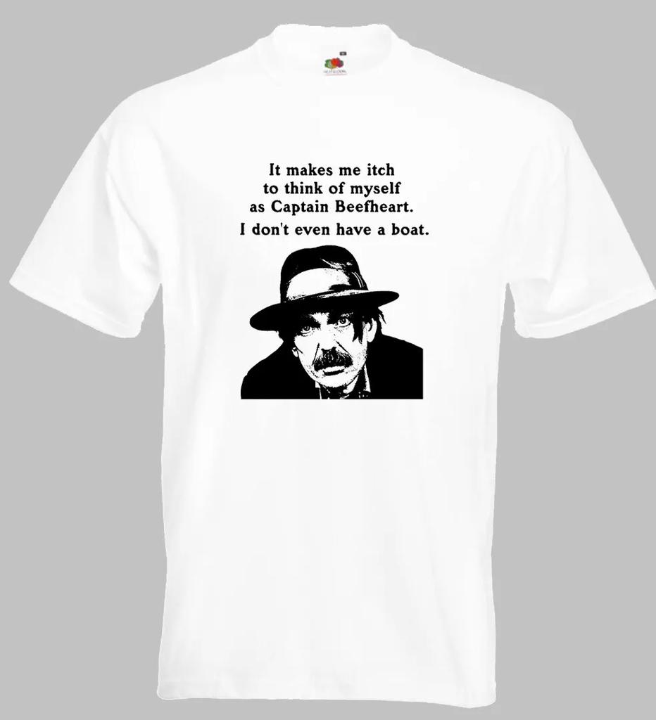 Captain Beefheart Quote T Shirt I Don't Even Have A Boat