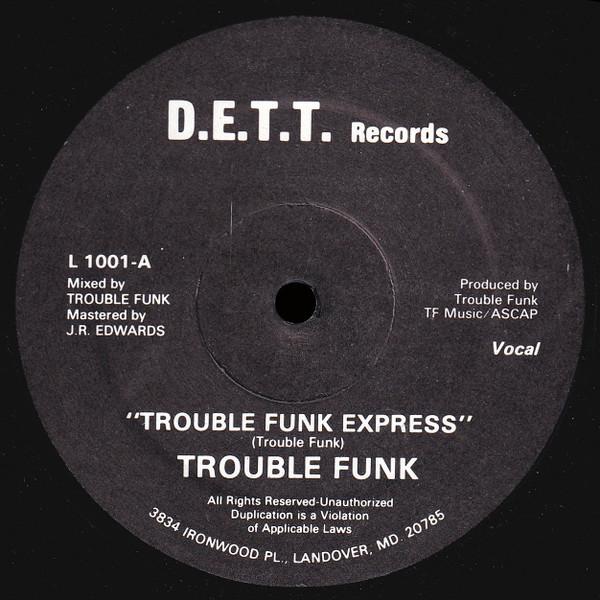 

12inch Record TROUBLE FUNK Trouble Funk Express L1001 D.E.T.T. Record 1982 US Dance Electronica Used