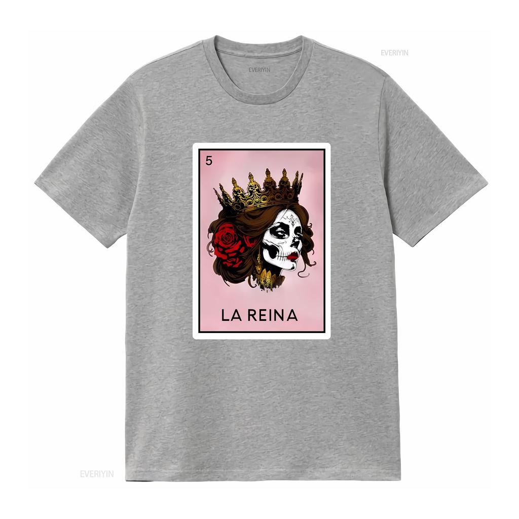 La Reina Loteria T Shirt Mothers Day for Mexican Mom Latina Queen Party Vintage Washed Designer Clothes Fashion Breathable