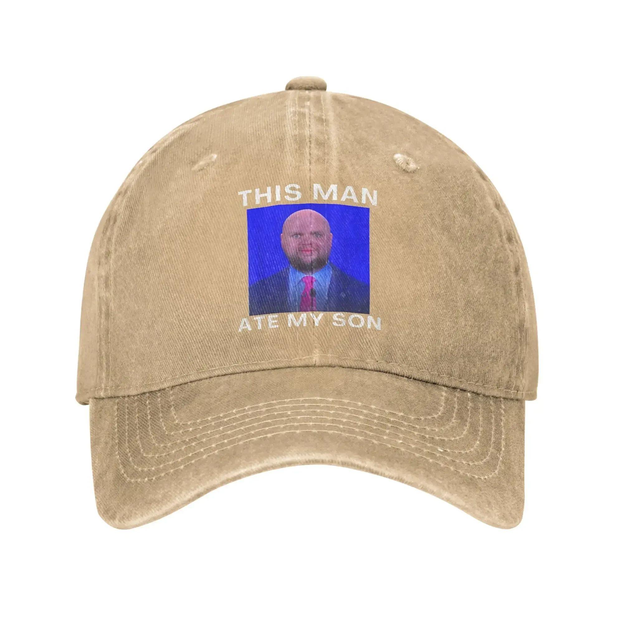 This Man Ate My Son Funny Meme Ironic Silly Unhinged Summer Hip Hop Hats  Men Adult Casual Hiking Fishing Sun Baseball Caps Adjustable