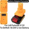 Adapter For Lidl Parkside X12V Li-ion Tool To Makita 18V LXT/DeWalt 18/20V//Milwaukee 18V/Aldi Ferrex 20V Li-ion Battery Adapter
