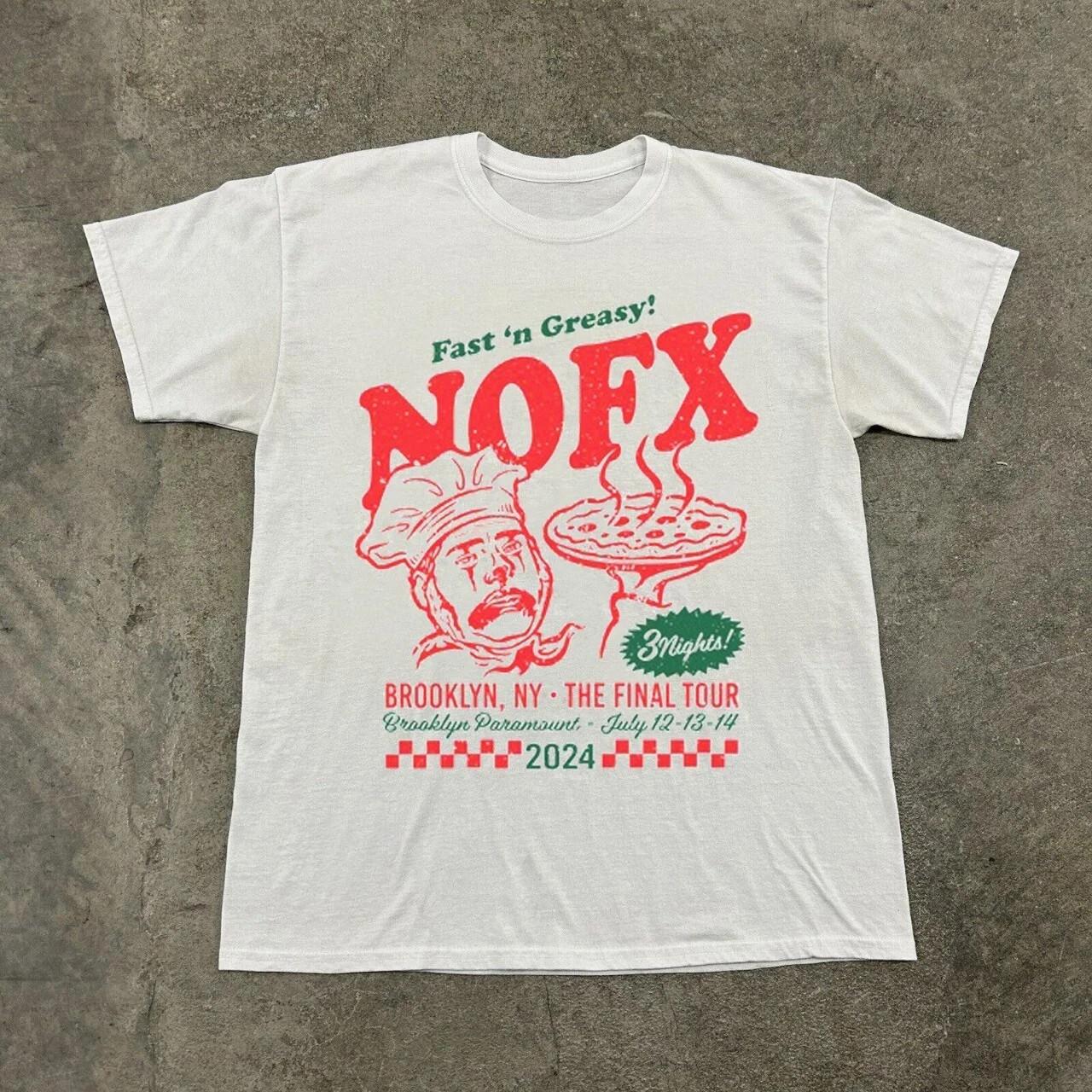Nofx Fast  N Greasy 3 Nights Brooklyn Ny The Final Tour Unisex White T-shirt XXXXL