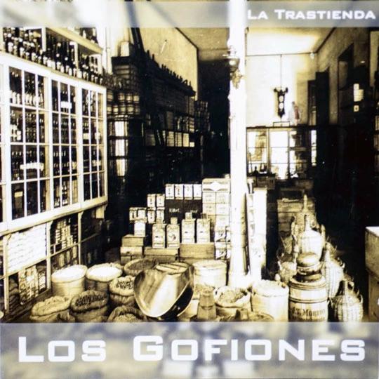 

CD LOS GOFIONES - La Trastienda 4022341 Noda Records 2004 Spain Latin Used