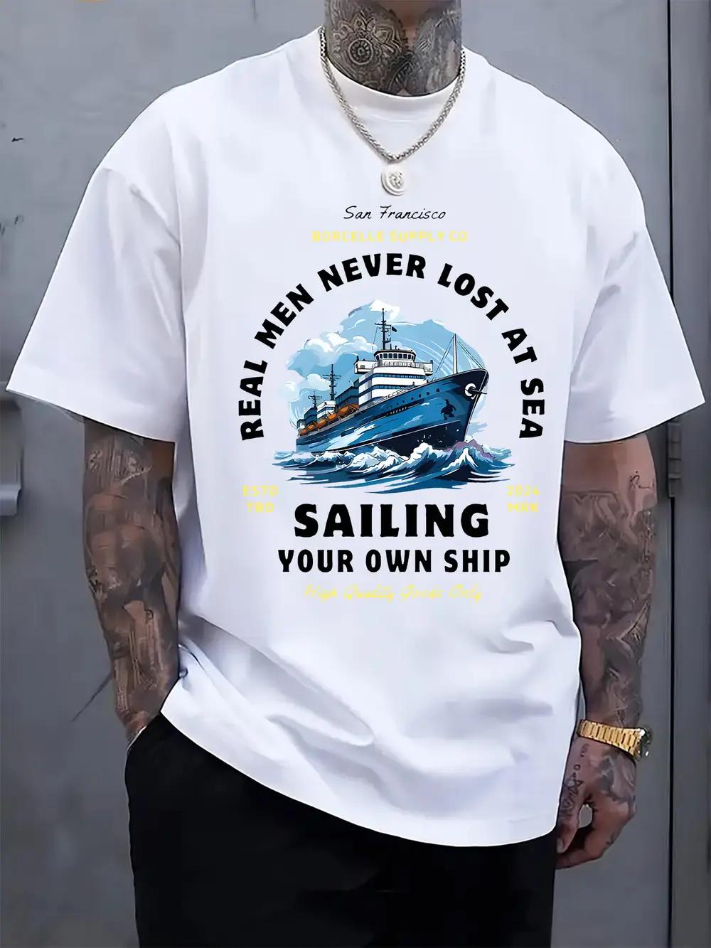

Real Men Never Lost at Sea Sailing-Inspired Graphic Tee - White Casual Crew Neck Short Sleeve T-shirt with Blue Ship & Ocean Design XXXXL