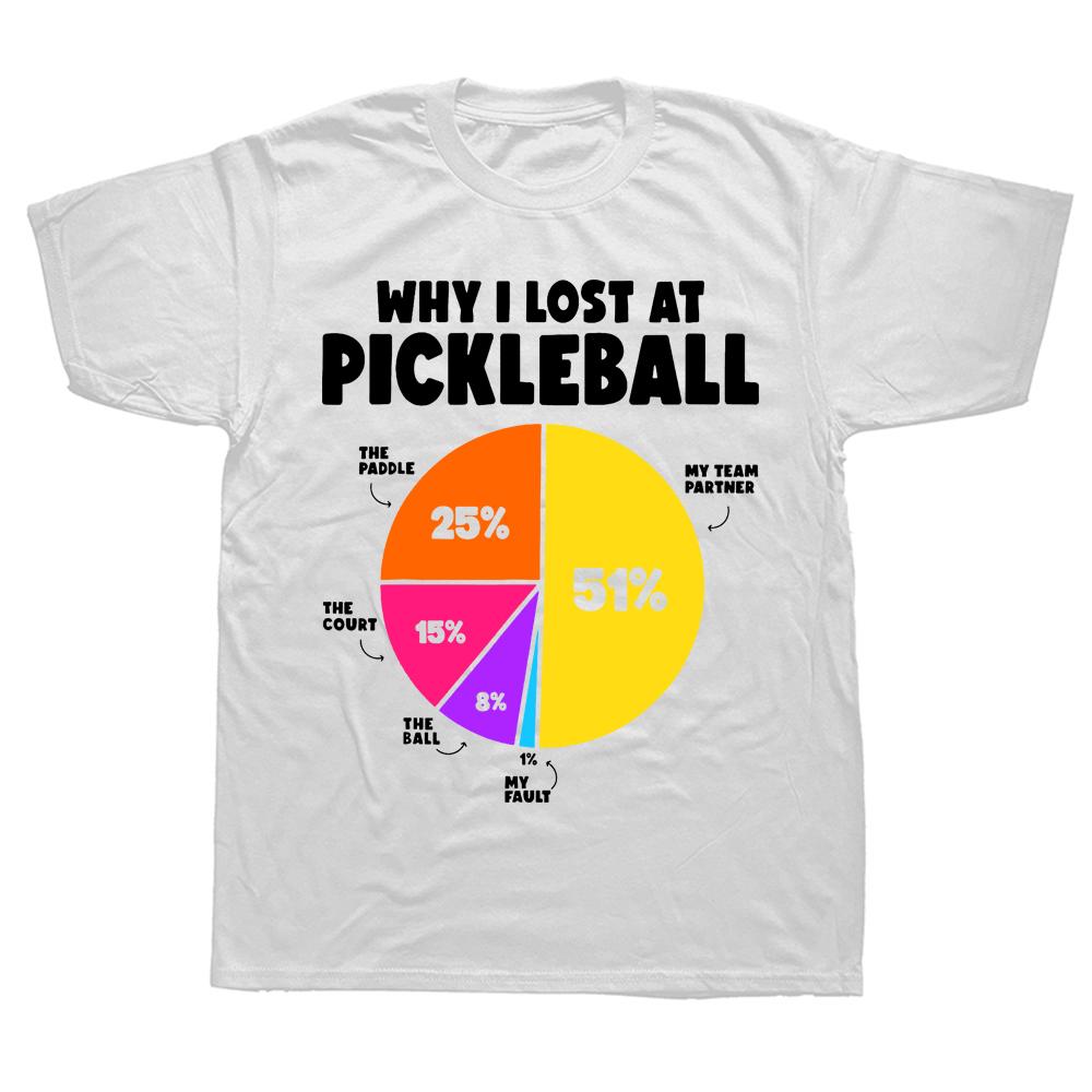 Why I Lose At Pickleball Humor Funny Summer Graphic Streetwear Dink Responsibly Pickleball Chick Gifts T-shirt Mens Clothing