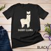 Daddy Llama Alpaca Funny Animal Lover Gift Father's Day Unisex T-shirt