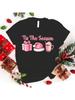 New Christmas Tis The Season Letter Print Clothes   Short Sleeve Fashion Casual T-Shirt Top Plus Size Xxs-4Xl