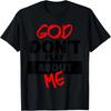 Deus Não Brinca Comigo Humor Citação de Jesus Cristão Camiseta