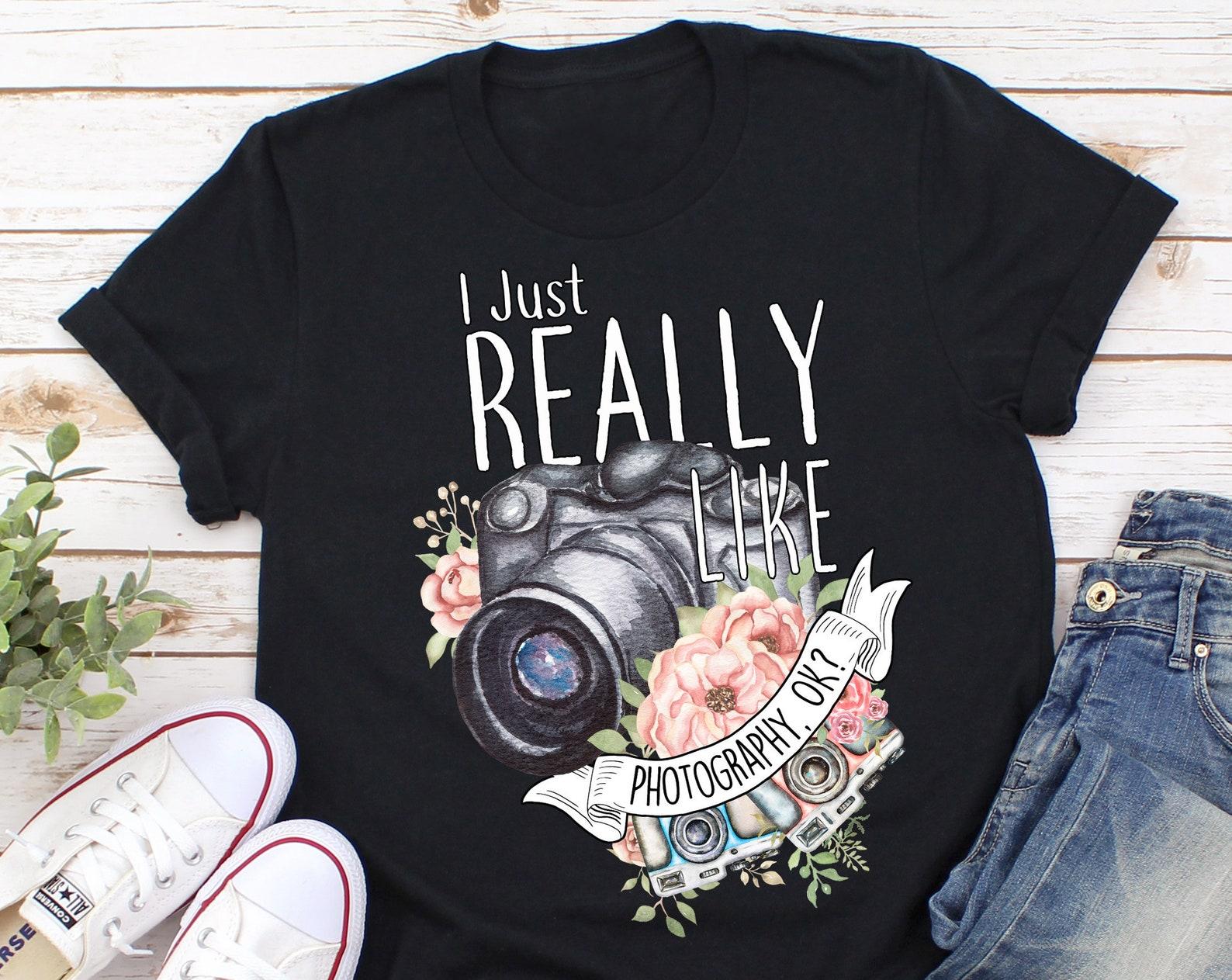 Funny Photography Shirt, , Professional Photographer Gift, Photography Lover T-shirt, Photo Camera Tshirt Shoot Aperture Photograph 150