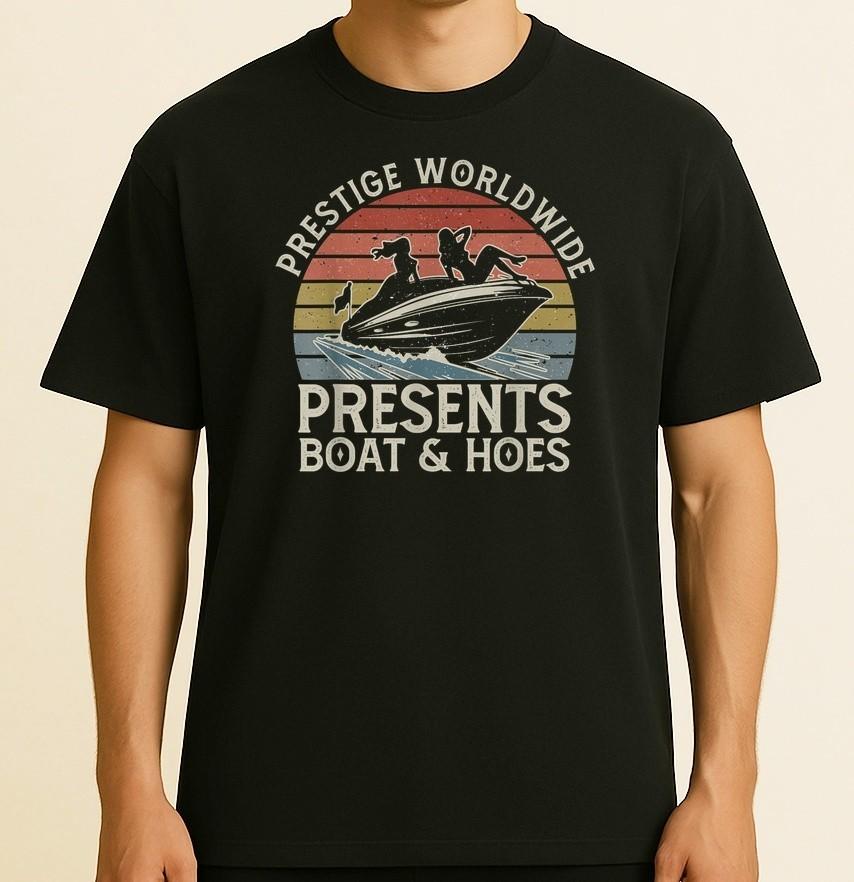 Vintage Retro Prestige Worldwide Presents Boats And Hoes Unisex T-Shirt XXL