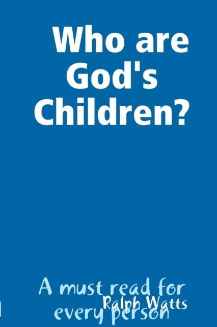 The Who Are God's Children? Book