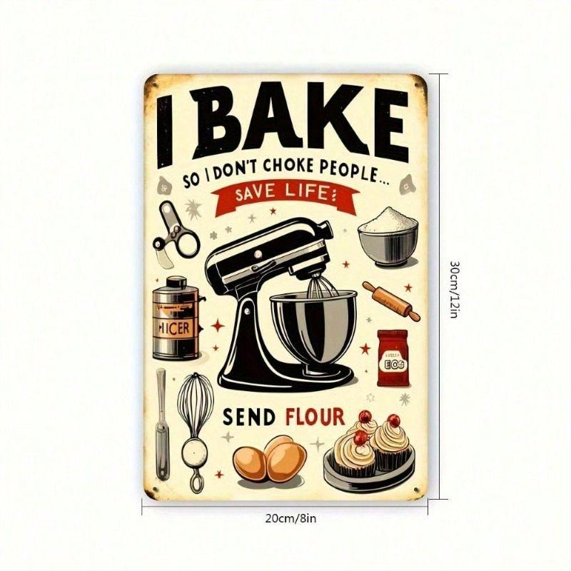 

Metal Poster Wall Decor Kitchen Bakery Humor Vintage Aluminum