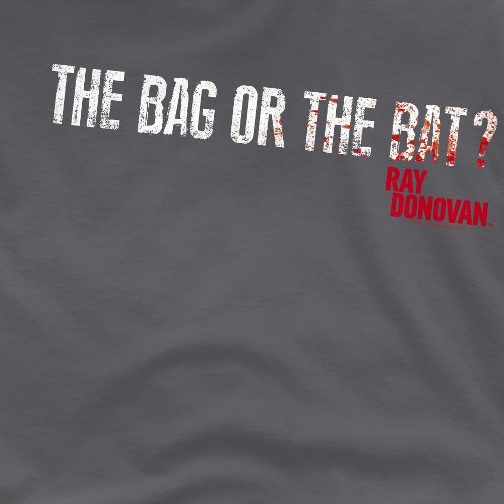Ray Donovan Mens Bag Or Bat T-Shirt