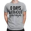 0 Days Without Sarcasm Sarcastic Funny Humour Novelty Mens Womens T-Shirts #BAL