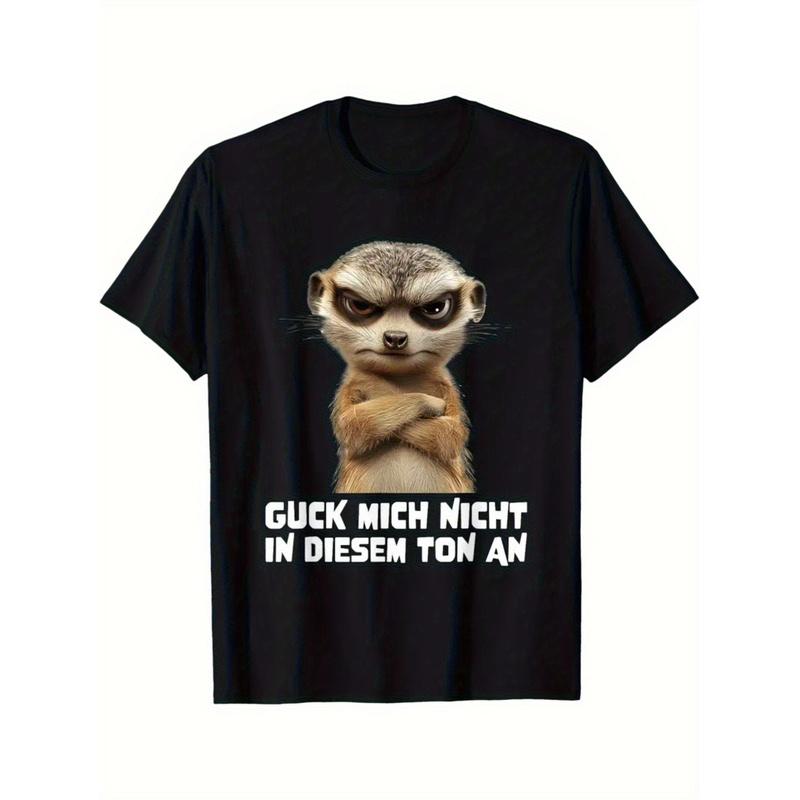 Funny German Saying T-Shirt with Angry Meerkat & Guck Mich Nicht In Diesem Ton An Print - Black Casual Round Neck Short Sleeve Tee for Men & Women,