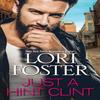 Just a Hint  Clint by Lori Foster Paperback Book 9781420157819