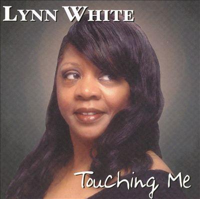 

CD LYNN WHITE - Touching Me BLT4000 B.L.T. Records 1998 US Soul/Funk Used