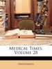 Medical Times, Volume 28