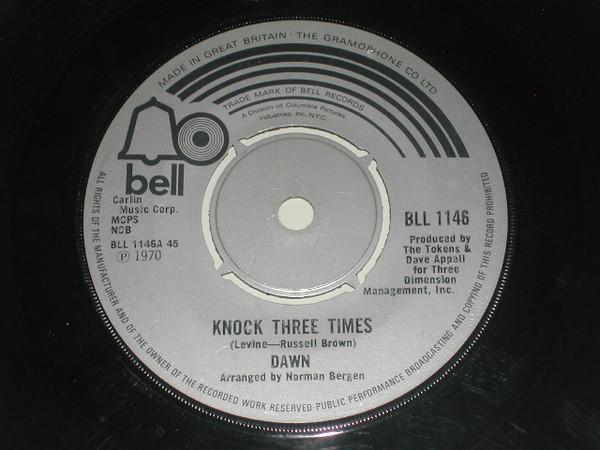

7inch Record DAWN - Knock Three Times BLL1146 Bell Records 1971 UK Rock Used