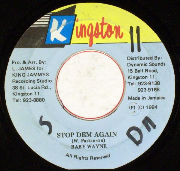 

7inch Record BABY WAYNE Stop Dem Again NONE Kingston 11 1994 Jamaica Reggae Ska Dub Used