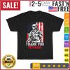Thank You Veterans - Patriotic American Flag Memorial Day T Shirt Men Women NEW