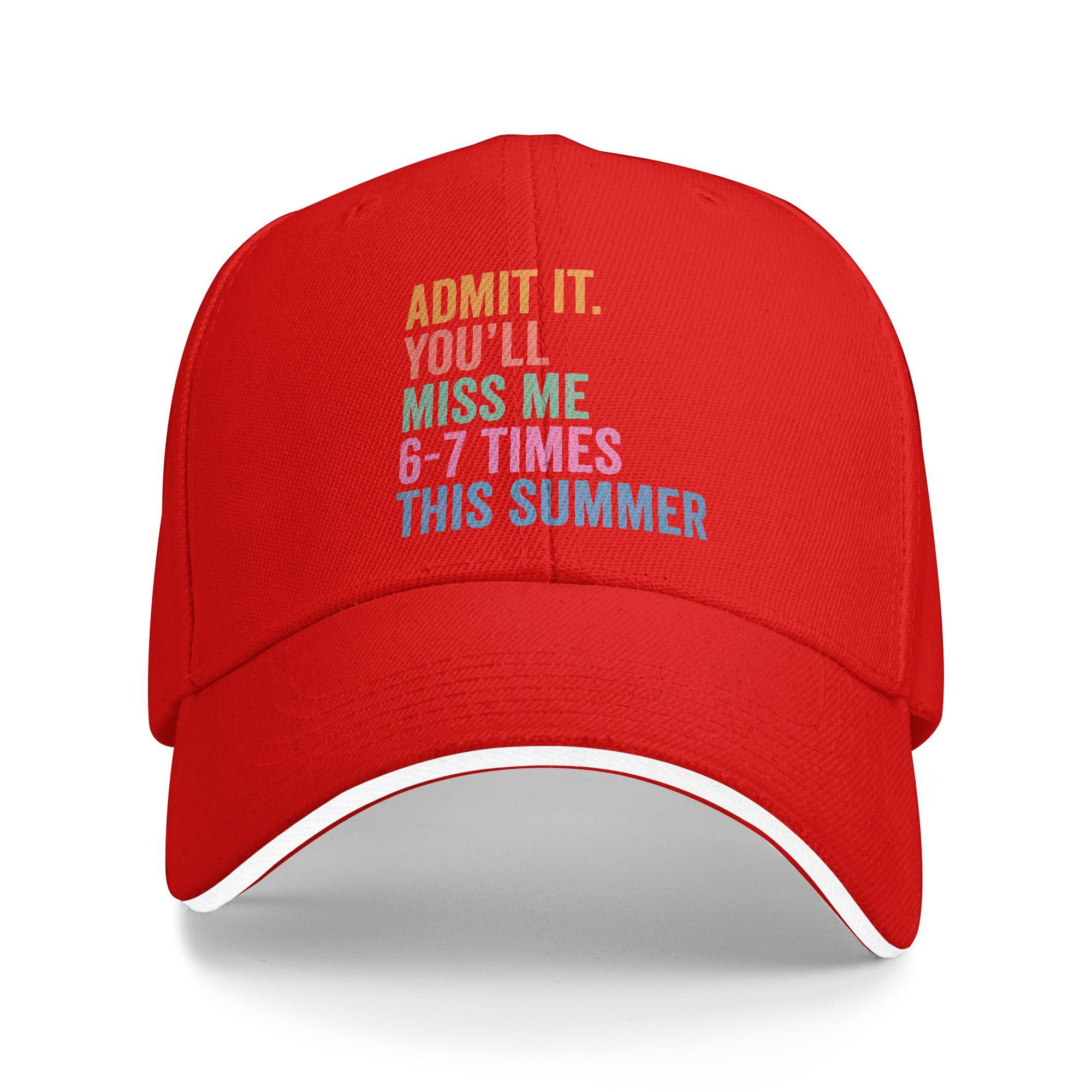 Summer End of School Teacher Admit It Youll Miss Me  Last Day Baseball Cap Outdoor Gym Casual Sun Trucker Hat Baseball Caps As Picture