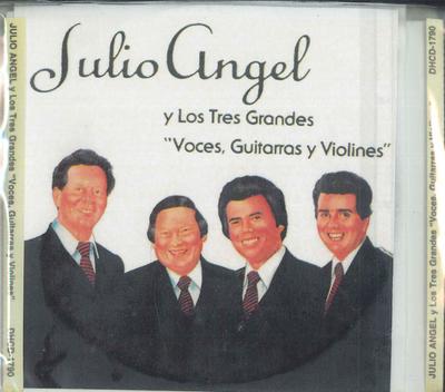 CD JULIO ANGEL Y LOS TRES GRANDES - Voces, Guitarras Y Violines DHCD1790 DISCO HIT Mexico Latin Used