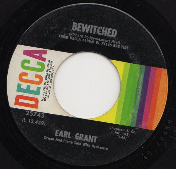 

7inch Record EARL GRANT - Bewitched 25743 Decca 1968 US Jazz Used