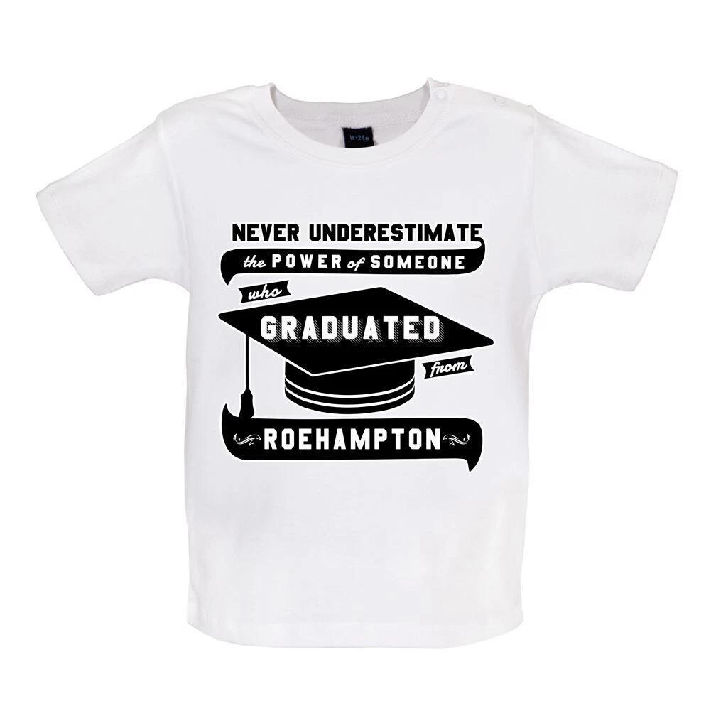 

Never Underestimate Roehampton Graduate - Baby Kids Boys Girls Unisex T-Shirt / Babygrow - Uni Student 150