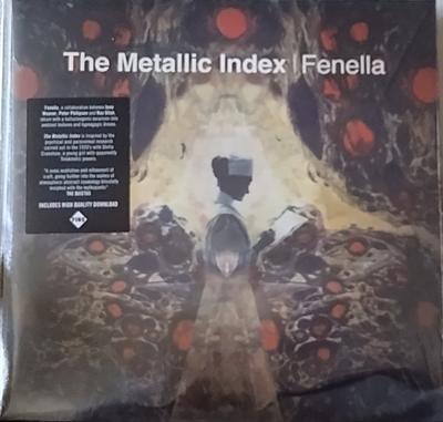 LP-Schallplatte FENELLA - The Metallic Index FIRELP662 Fire Records 2022 Weltweit Tanz & Elektronik