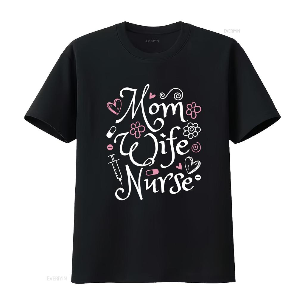 Mom Wife Nurse T Shirt Cute Registered Appreciation Graduation Idea vintage Washed Unisex Top For Everyday Wear Slightly