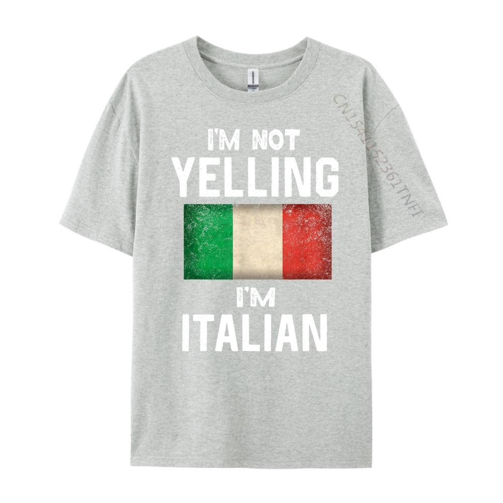 Im Not Yelling Im Italian Funny Italy Flag Graphic T Shirts Men Camisetas De Hombre New Years Eve