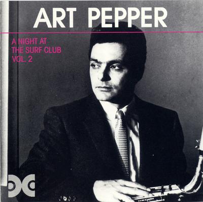CD ART PEPPER - A Night At The Surf Club - Vol. 2 FDC5154 Xanadu Records, 1988 Japan Jazz Gebraucht