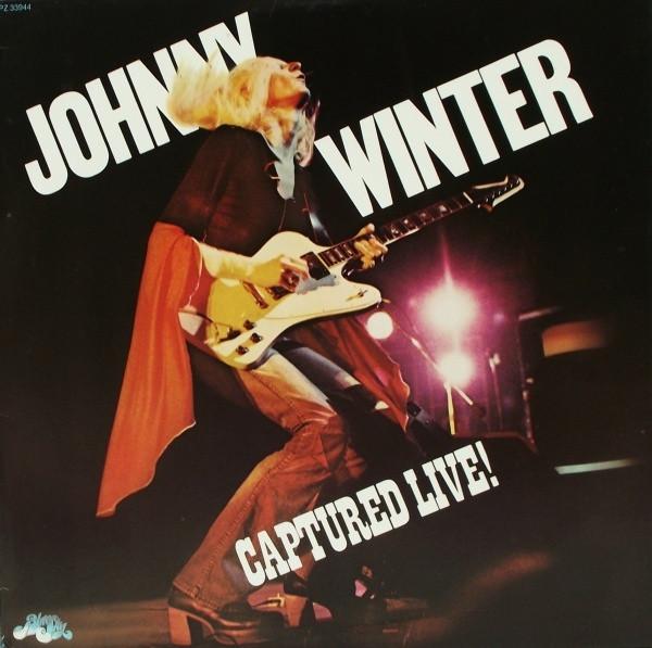 

LP Record JOHNNY WINTER Captured Live PZ33944 Blue Sky 1976 Canada Rock Used