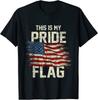 This Is My Pride Flag USA American 4th of July Patriotic Unisex T-Shirt