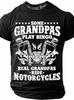 Unisexs Funny Tshirt Some Grandpas Bingo Real Grandpas Ride Motorcycles Gift for Grandpa