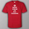 Zachovej klid a leť Cessna tričko T-shirt letadlo pilot letectví sm-5XL k dispozici
