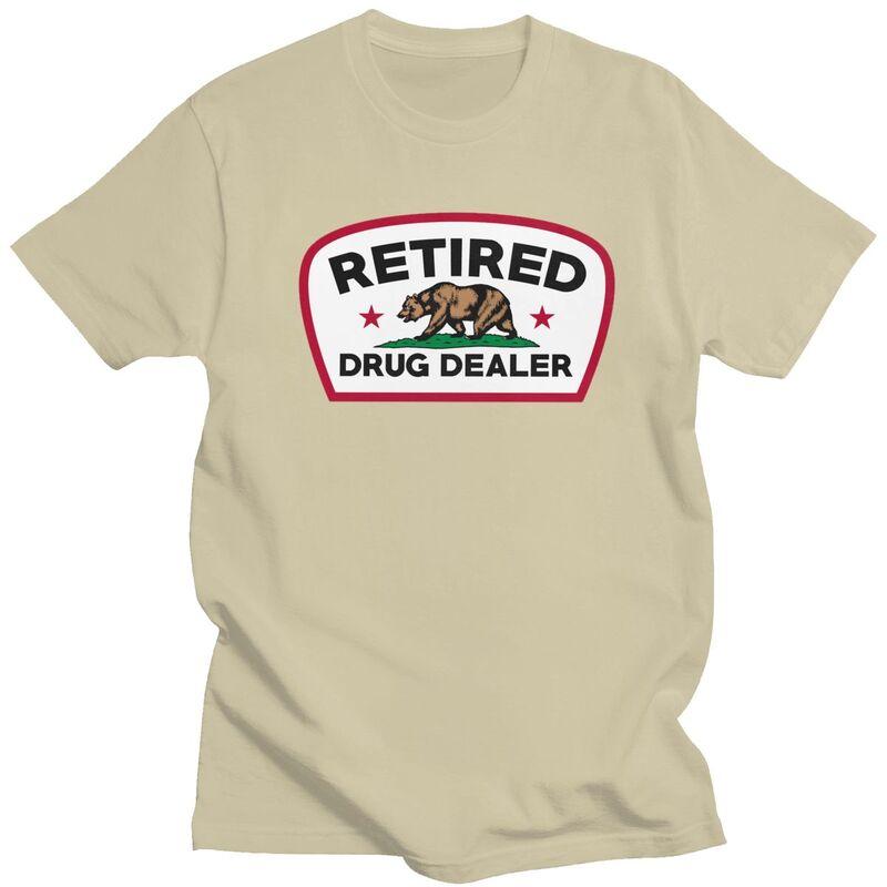 Custom Retired Drug Dealer T Shirt for Men Pure Cotton Tshirt Casual Tees Short Sleeve Funny California Tshirt