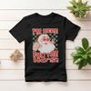 New Arrival Unique Rude Santa Christmas High Quality Cotton Allmatch Regular TShirt Xmas Gift Unisex Adult Hot Sale TShirt