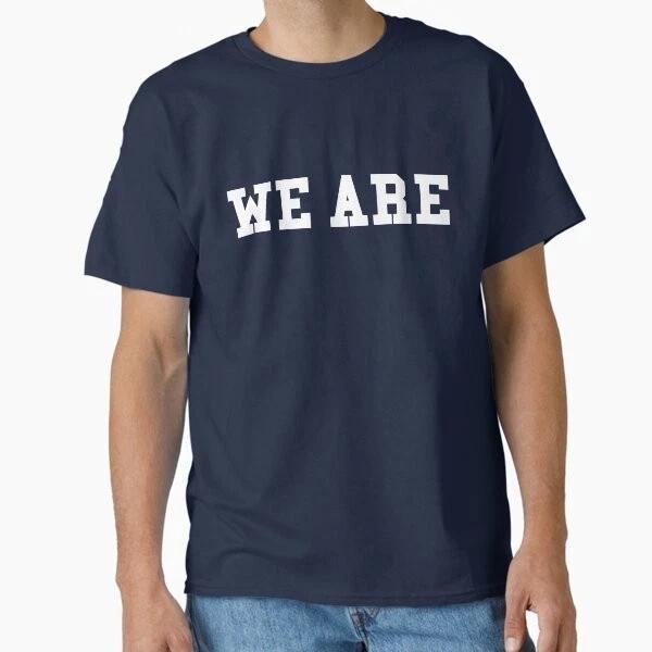We Are Classic Tshirt Made In Usaaus Tshirt S2xl S