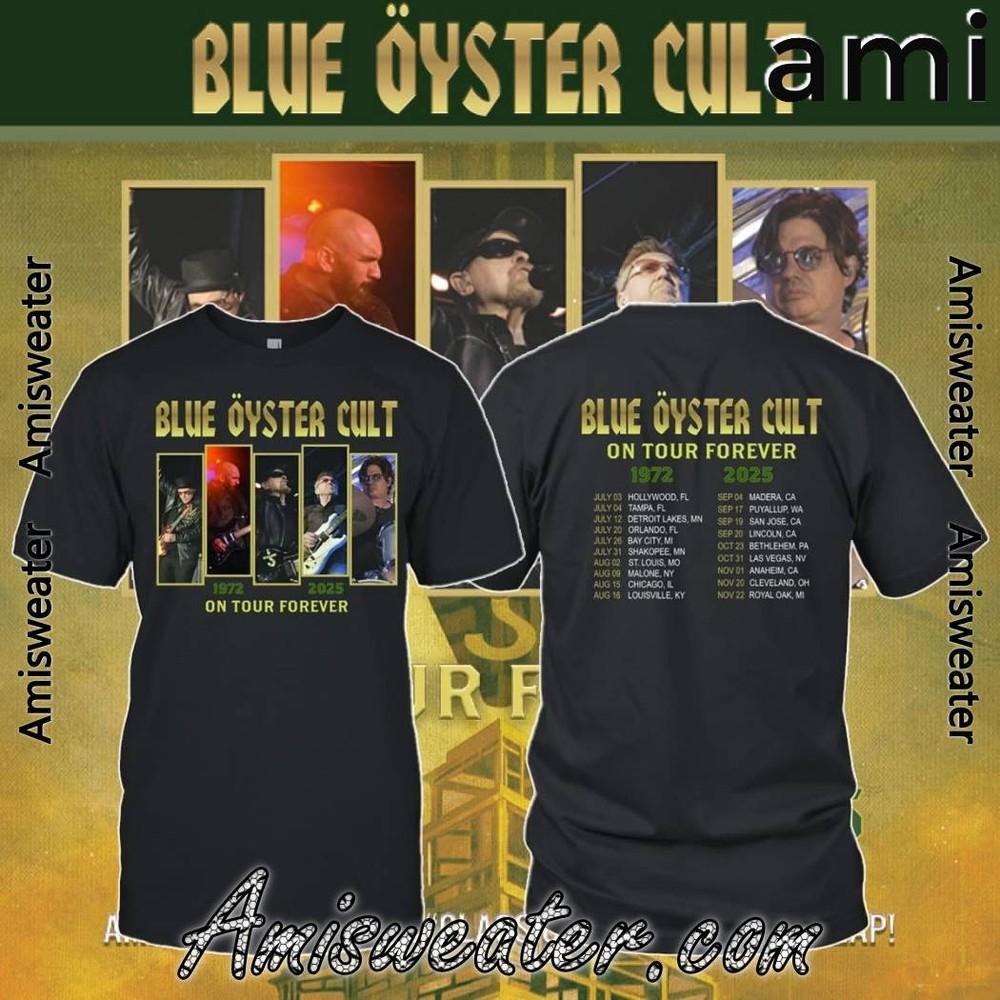 

Blue Oyster Cult On Tour Forever 1972-2025 T-shirt 2025 T-shirt Size S-5XL Unisex T-Shirt L