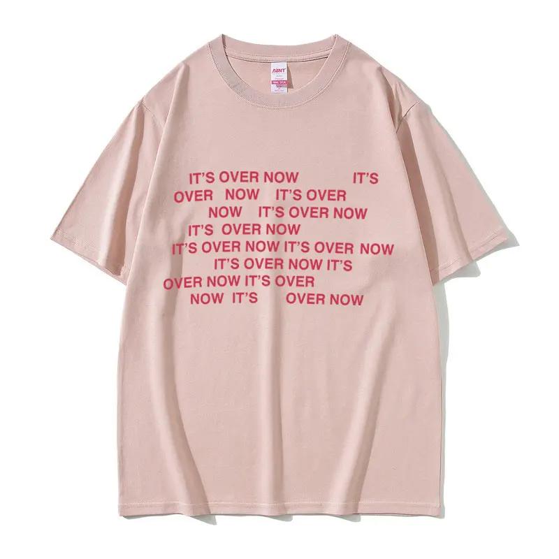 

Everything I Wanted It s Over Now Graphic T-shirt Men Women Fashion Pop Music T Shirts Male Casual Oversized T-shirts 3XL
