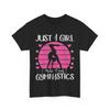 Gymnastics Shirt, Just A Girl Who Loves Gymnastics Gymnast Girls Shirt