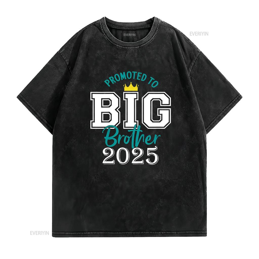 Kids Fun Promoted to Big Brother New baby Older sibling 2025 T Shirt vintage Washed homme Stylish Comfortable Unisex Casual