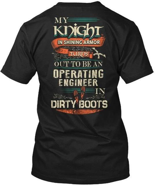 

Cute Operating Engineers Lady My Knight In T shirt Made in the USA Size S to 5XL 4XL