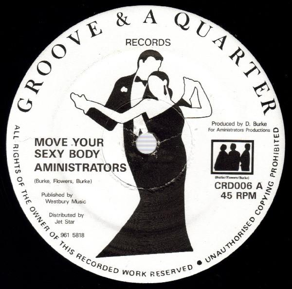 12inch Record AMINISTRATORS - Move Your Sexy Body CRD006 Groove & A Quar UK Reggae, Ska & Dub Used